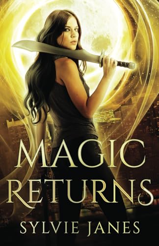Cover of Magic Returns by Sylvie Janes